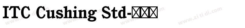 ITC Cushing Std字体转换